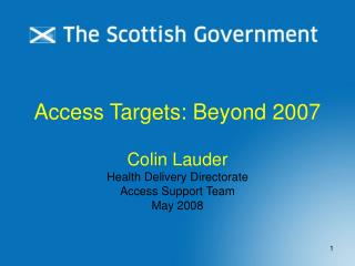 Access Targets: Beyond 2007