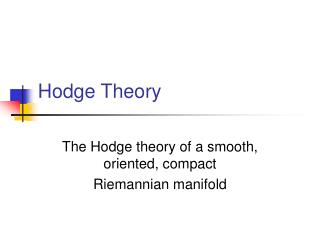 Hodge Theory