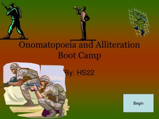 Onomatopoeia and Alliteration Boot Camp