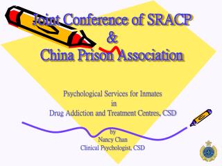 Joint Conference of SRACP &amp; China Prison Association