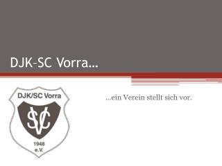 DJK–SC Vorra…