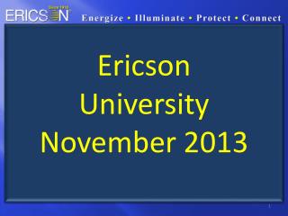 Ericson University November 2013