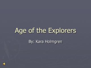 Age of the Explorers