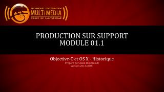 Production sur support module 01.1