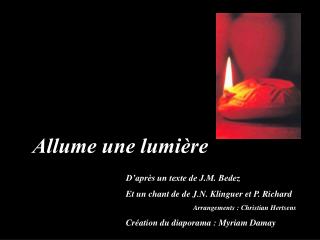 Allume une lumière