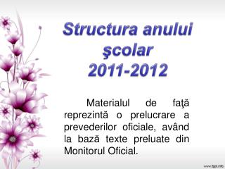 Structura anului şcolar 2011-2012