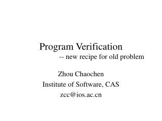Program Verification -- new recipe for old problem