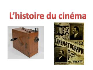 L’histoire du cinéma