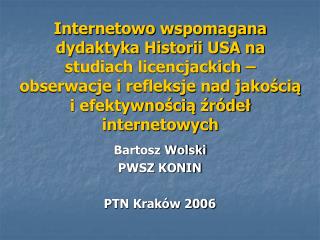 Bartosz Wolski PWSZ KONIN PTN Kraków 2006