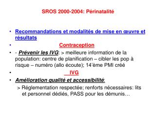 SROS 2000-2004: Périnatalité
