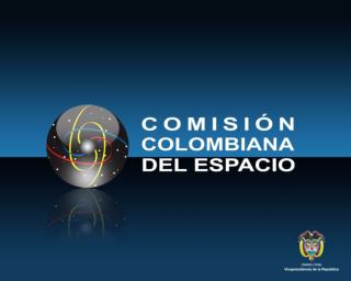 Instituto Geográfico Agustín Codazzi – IGAC Comisión Colombiana del Espacio – CCE