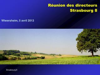 Réunion des directeurs Strasbourg 8