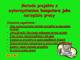 Metoda projektu z wykorzystaniem komputera jako narzędzia pracy