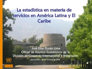 La estadística en materia de servicios en América Latina y El Caribe