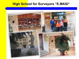 High School for Surveyors “E.MASI“