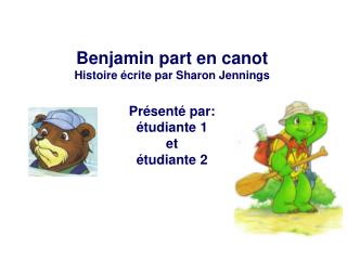 Aujourd’hui, Benjamin part en canot avec Martin et leurs papas.