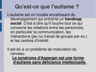 Qu'est-ce que l'autisme ?