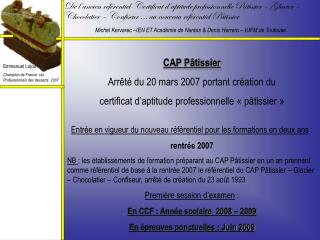Emmanuel Lojou Champion de France cat. Professionnels des desserts 2007
