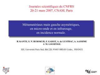 Métamatériaux main gauche asymétriques, en micro-onde et en infrarouge, en incidence normale.