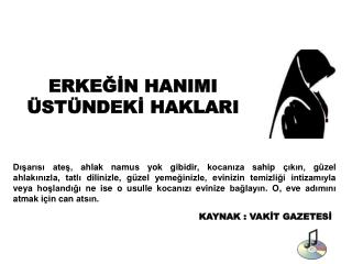 ERKEĞİN HANIMI ÜSTÜNDEKİ HAKLARI