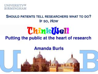 Should patients tell researchers what to do? If so, How