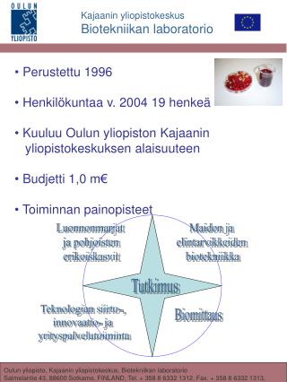 Kajaanin yliopistokeskus Biotekniikan laboratorio