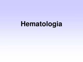 Hematologia