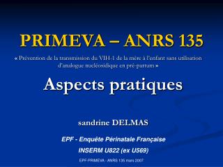 EPF - Enquête Périnatale Française INSERM U822 (ex U569)