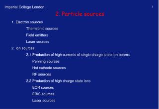2. Particle sources