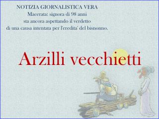 Arzilli vecchietti