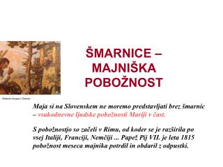 ŠMARNICE – MAJNIŠKA POBOŽNOST