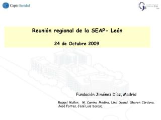Reunión regional de la SEAP- León 24 de Octubre 2009