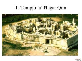 It- Tempju ta ’ Ħ a ġ ar Qim