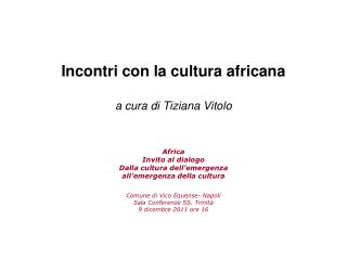 Incontri con la cultura africana a cura di Tiziana Vitolo