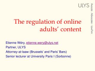 The regulation of online adults’ content
