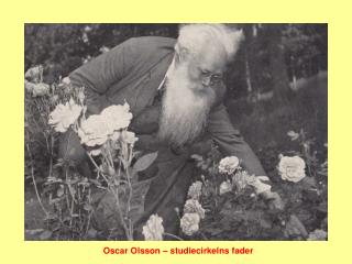 Oscar Olsson – studiecirkelns fader