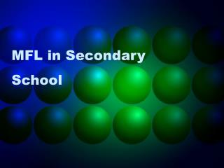 MFL in Secondary School