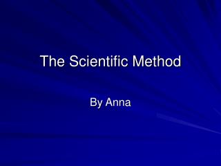 The Scientific Method