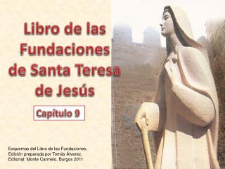 Libro de las Fundaciones de Santa Teresa de Jesús