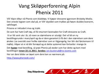 Vang Skiløperforening Alpin Phenix 2011