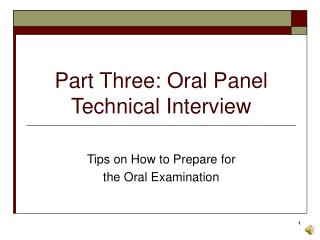 Part Three: Oral Panel Technical Interview