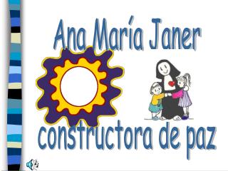 Ana María Janer constructora de paz