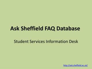 Ask Sheffield FAQ Database