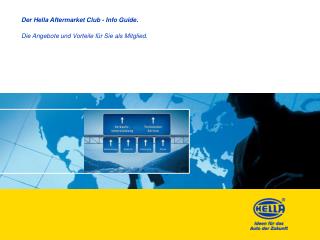 Der Hella Aftermarket Club - Info Guide.