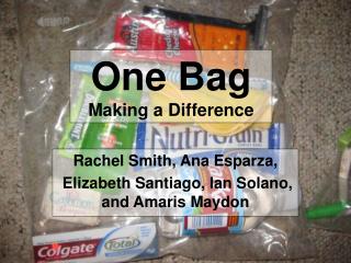One Bag Making a Difference