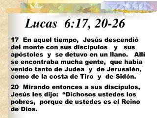 Lucas 6:17, 20 - 26
