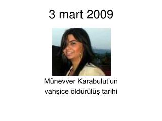 3 mart 2009