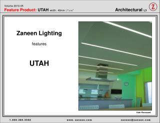 Zaneen Lighting features UTAH