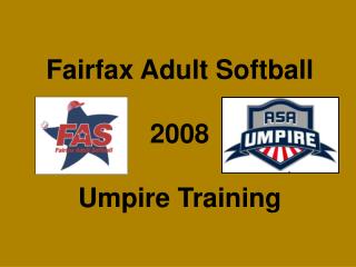 Fairfax Adult Softball 2008 Umpire Training