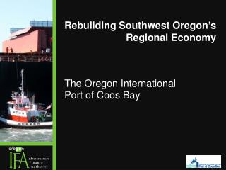 Rebuilding Southwest Oregon’s Regional Economy